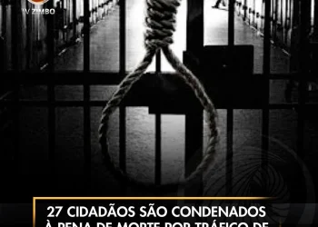 27 cidadãos são condenados à pena de morte por tráfico de droga no Vietname