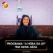 Programa “A HORA DA LEI” tem nova Juíza