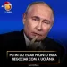 Putin diz estar pronto para negociar com a Ucrânia