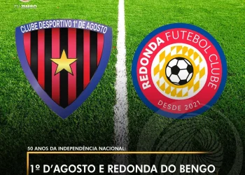 1º D’Agosto e Redonda do Bengo jogam em amistoso este sábado