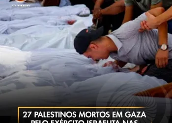 27 palestinos mortos em Gaza pelo exército israelita nas últimas 24 horas.