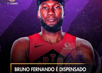 Bruno Fernando é dispensado dos Toronto Raptors