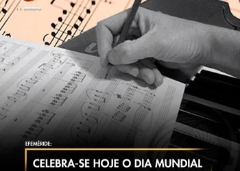 Celebra-se hoje o Dia Mundial do Compositor