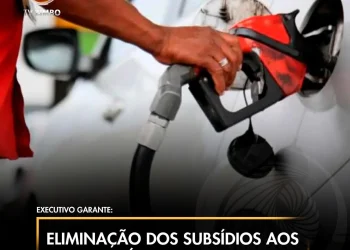 Eliminação dos subsídios aos combustíveis vai continuar