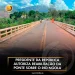 Presidente da República autoriza reabilitação da ponte sobre o Rio Ngola