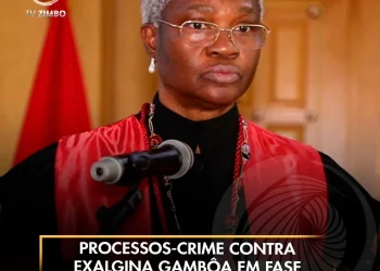 Processos-crime contra Exalgina Gambôa em fase de instrução preparatória