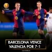 Barcelona vence Valencia por 7-1