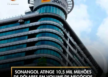 Sonangol atinge 10,5 mil milhões de dólares em volume de negócios apesar da queda do petróleo