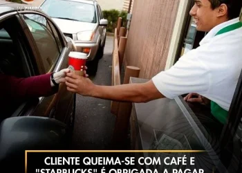 Cliente queima-se com café e “Starbucks” é obrigada a pagar 50 milhões de euros