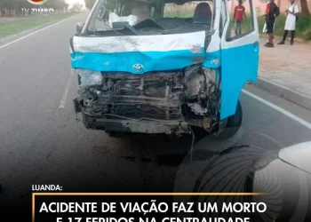 Acidente de viação faz um morto e 17 feridos na Centralidade do Kilamba