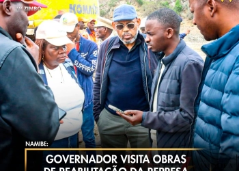 Governador visita obras de reabilitação da represa “Chileva”