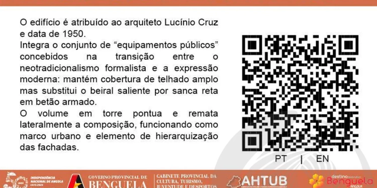 Benguela lança placas informativas com “QR Code” nos monumentos históricos