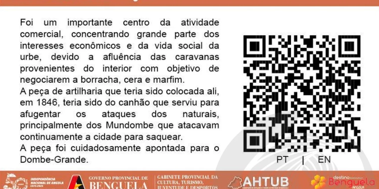 Benguela lança placas informativas com “QR Code” nos monumentos históricos