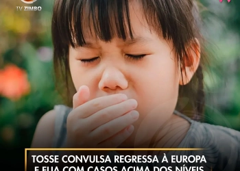 Tosse convulsa regressa à Europa e EUA com casos acima dos níveis pré-pandémicos